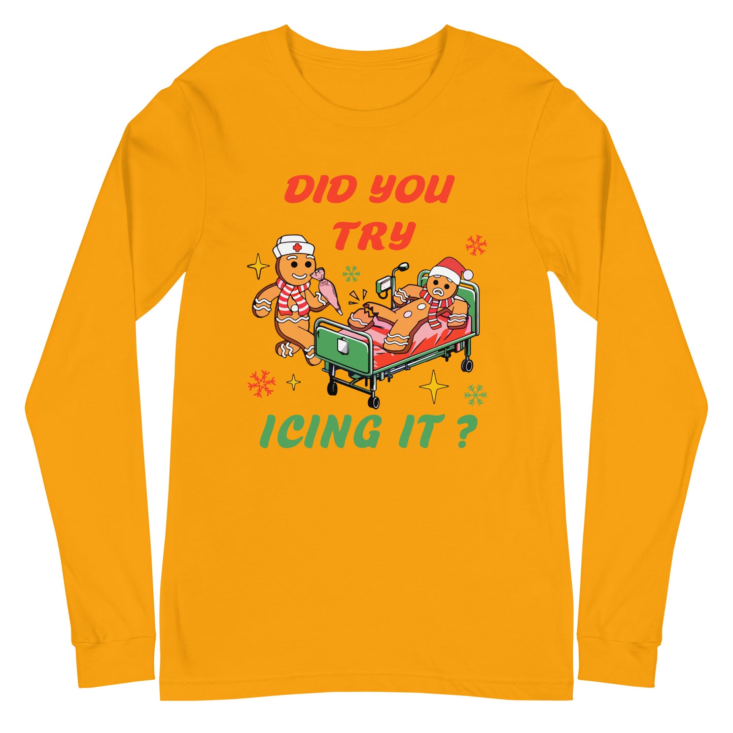 Did you try Icing It Long Sleeve Tshirt