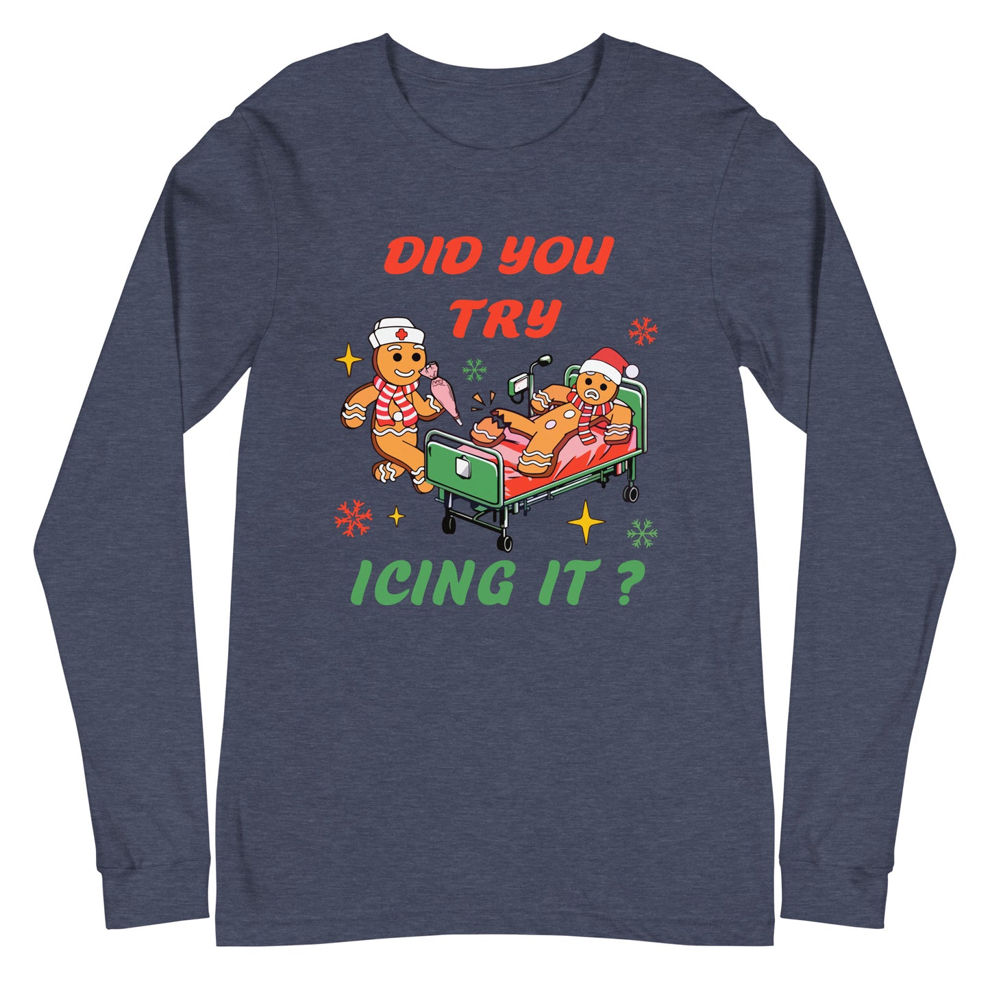 Did you try Icing It Long Sleeve Tshirt