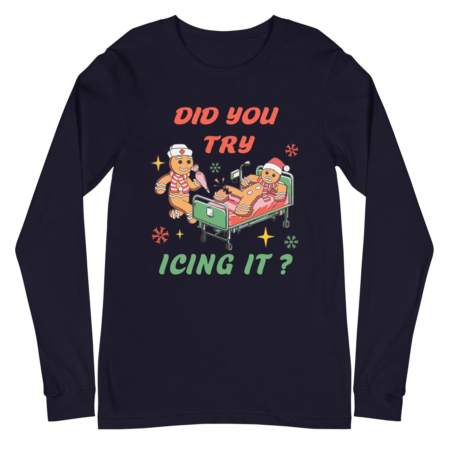 Did you try Icing It Long Sleeve Tshirt