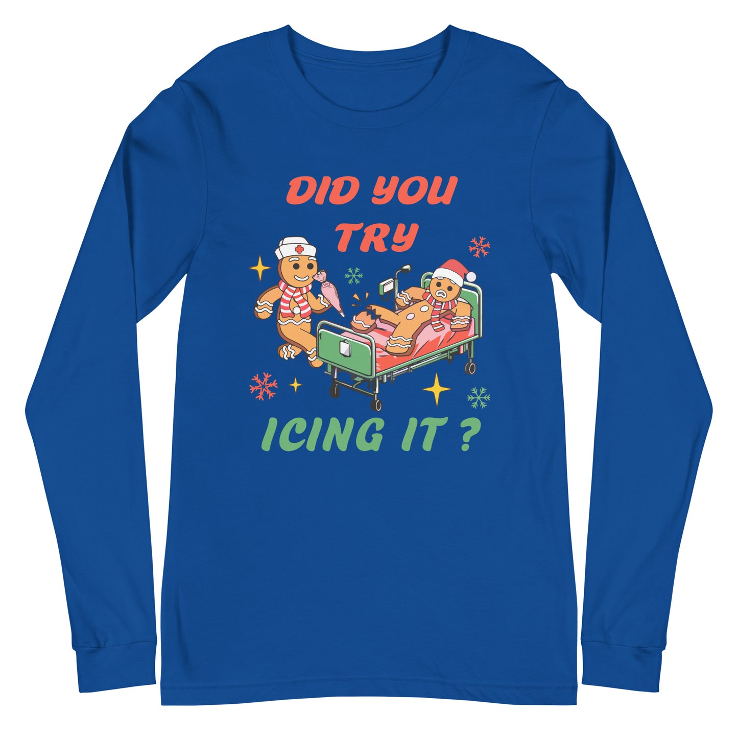 Did you try Icing It Long Sleeve Tshirt