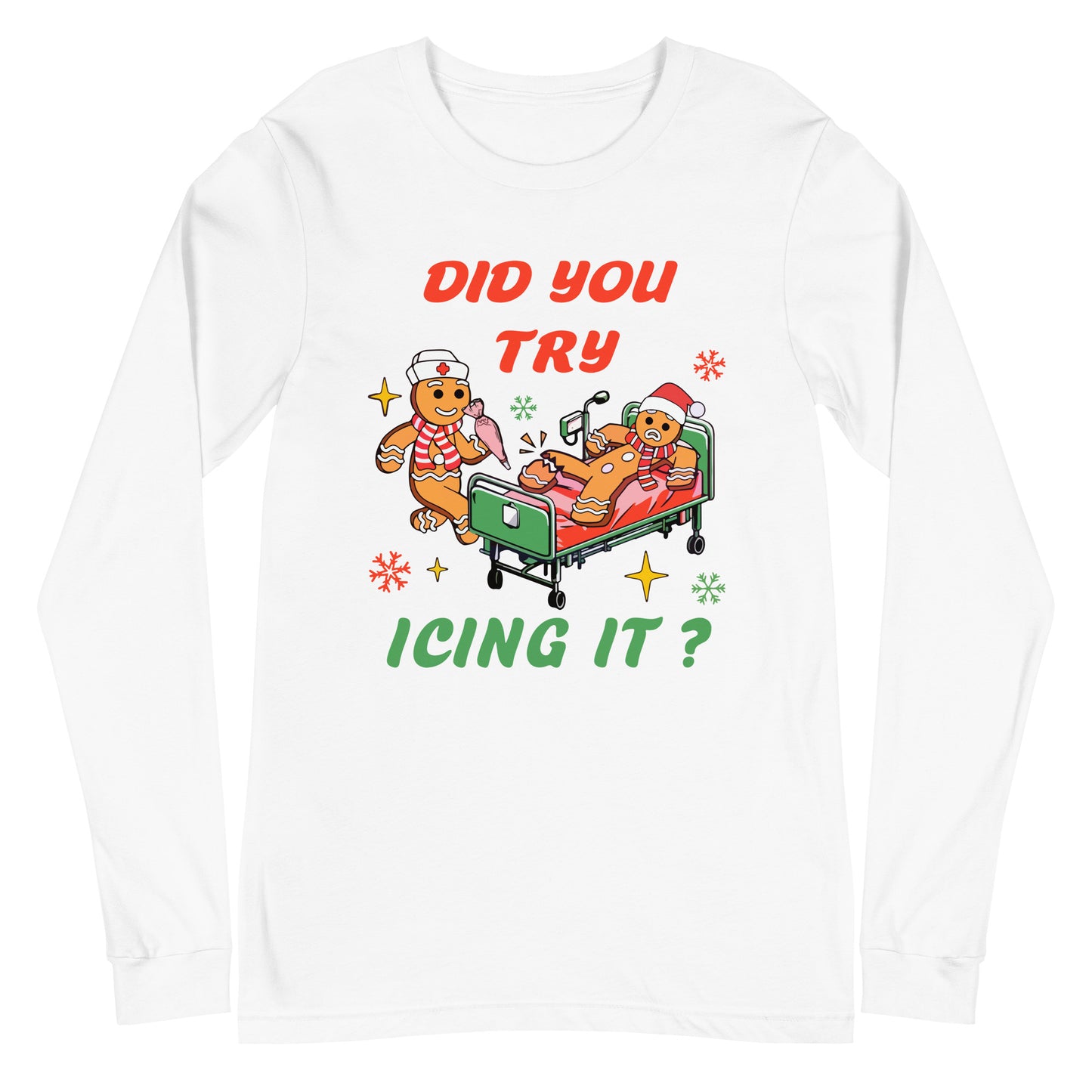 Did you try Icing It Long Sleeve Tshirt