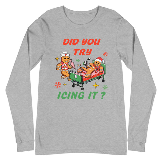 Did you try Icing It Long Sleeve Tshirt