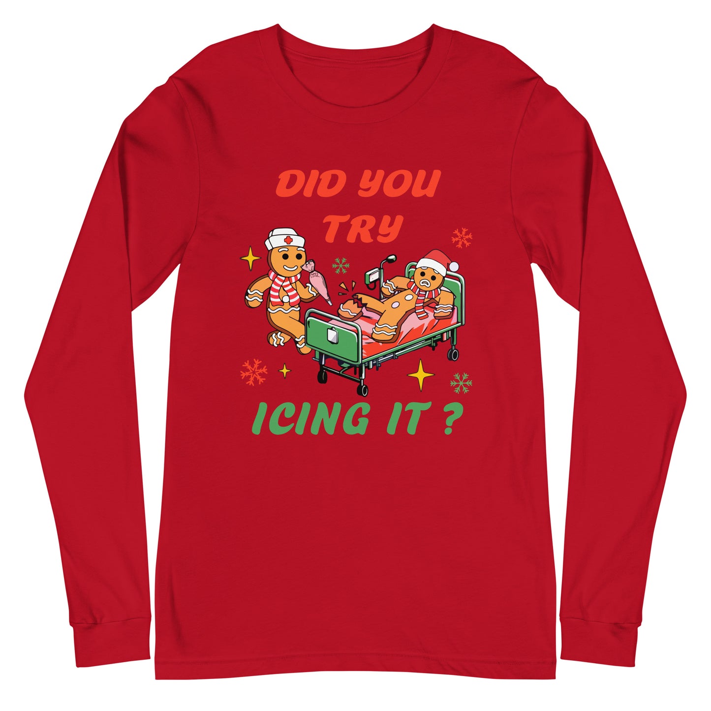 Did you try Icing It Long Sleeve Tshirt